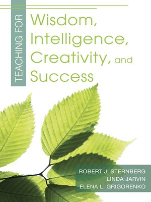 cover image of Teaching for Wisdom, Intelligence, Creativity, and Success